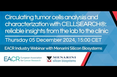 WEBINAR: Dr Paola Gazzaniga, &rsquo;Circulating tumor cells analysis and characterisation&rsquo;